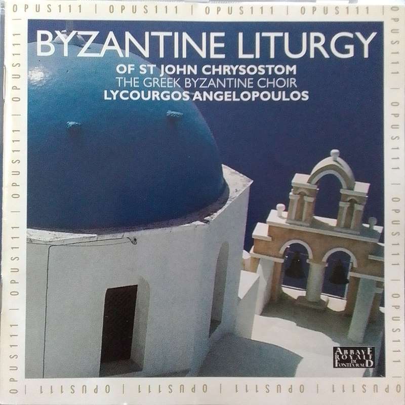 Byzantine Liturgy (CD) Of St. John Chrysostom