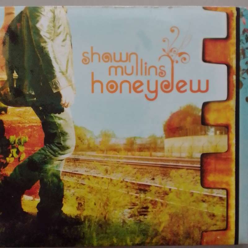 Shawn Mullins (CD) Honeydew