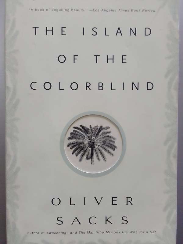 The Island Of The Colorblind (Paperback) Oliver Sacks