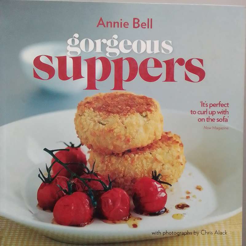 Gorgeous Suppers (Soft Cover) Annie Bell