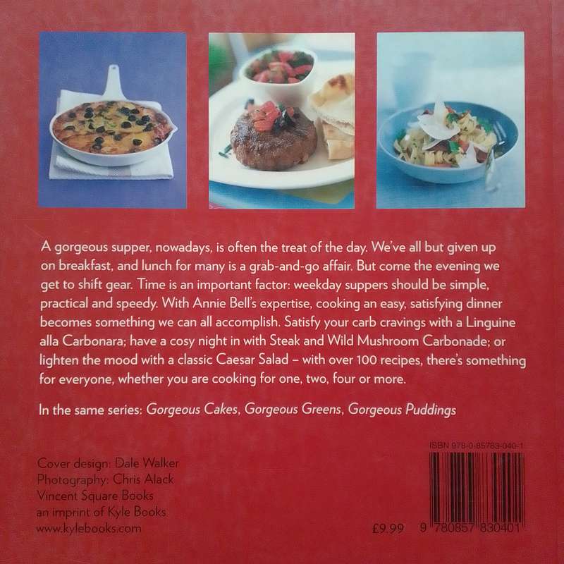 Gorgeous Suppers (Soft Cover) Annie Bell