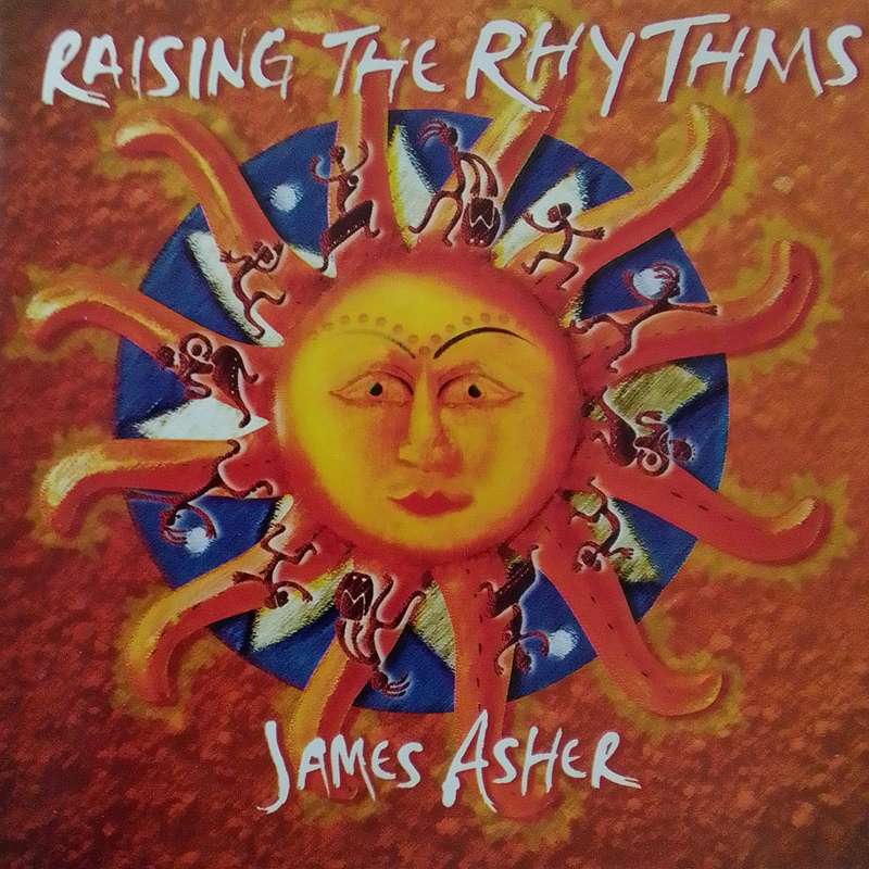 James Asher (CD) Raising The Rhythms
