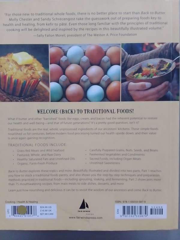 Back To Butter (Soft Cover) A Traditional Foods Cookbook