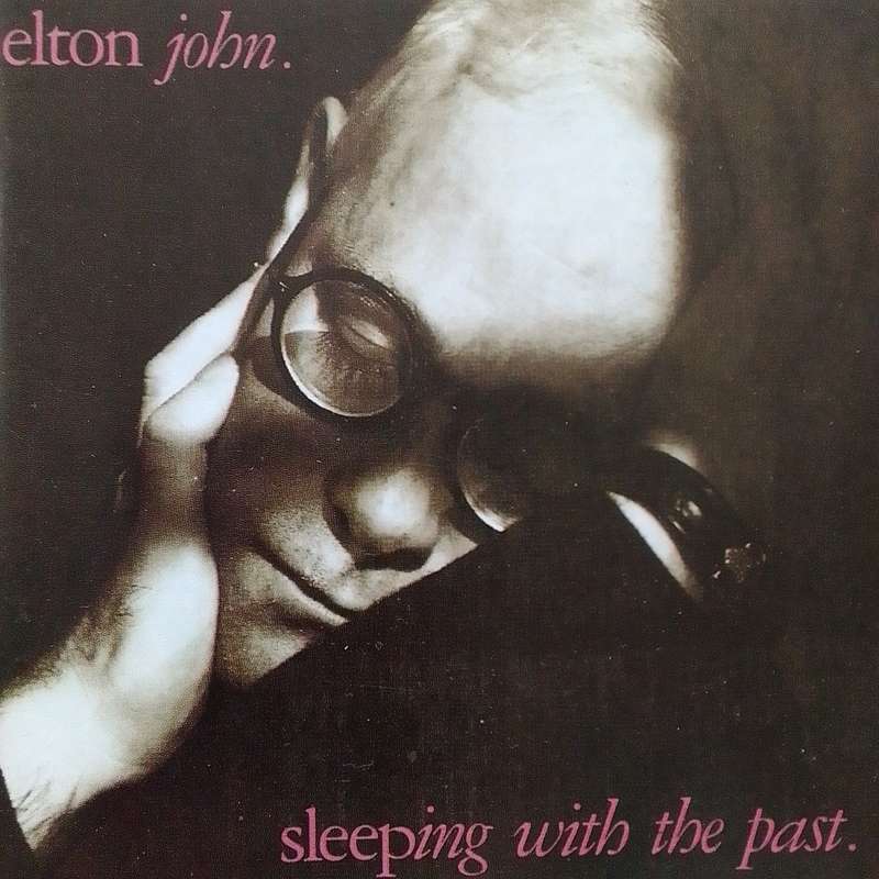 Elton John (CD) Sleeping With The Past