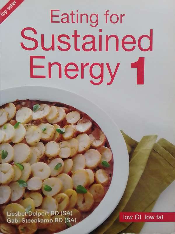 Eating For Sustained Energy 1 & 2 (Soft Cover) Steenkamp & Delport - Bundle Of 2