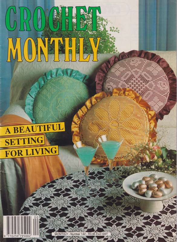 Magazine Crochet Monthly Number 142 A Beautiful Setting For Living
