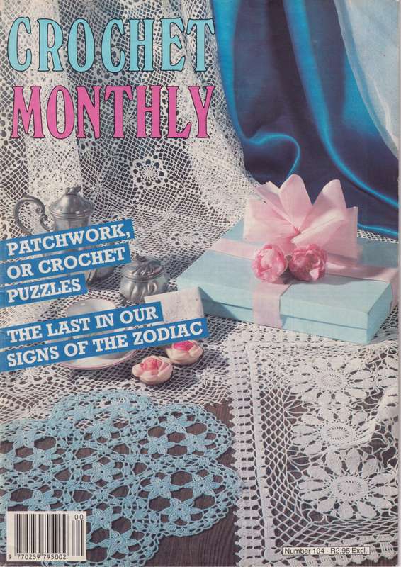 Magazine Crochet Monthly Number 104 Patchwork Or Crochet Puzzles