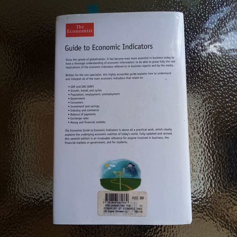 Guide to Economic Indicators, Seventh Edition - Essential Reference for Economists & Analysts