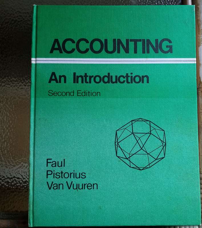 Accounting by Faul, Pistorius, and Van Vuuren  Second Edition  [Good]  Textbook  Category: