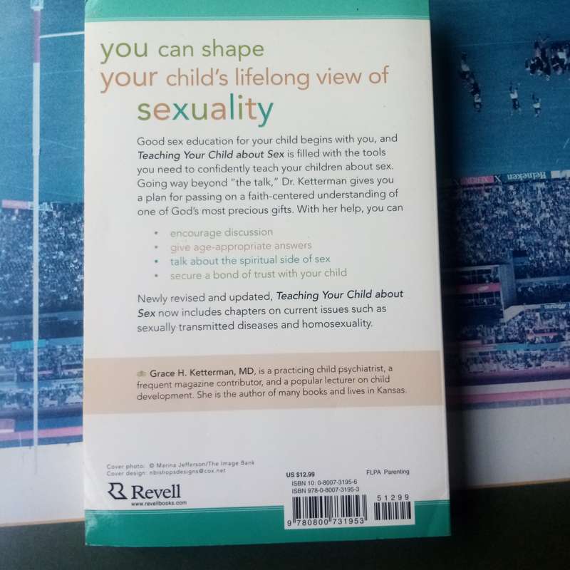 Teaching Your Child About Sex" by Grace H. Ketterman, MD