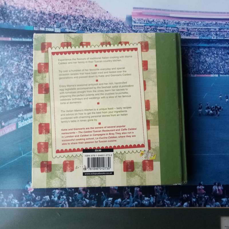 The Italian Mama's Kitchen: Authentic Recipes and Heartfelt Cooking by Katie and Giancarlo Caldesi