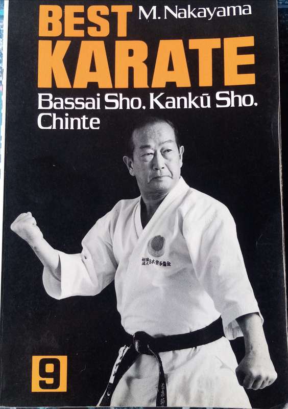 Best Karate Volume 9: Bassai Sho, Kanku Sho, and Chinte  Techniques and Forms by M.Nakayama