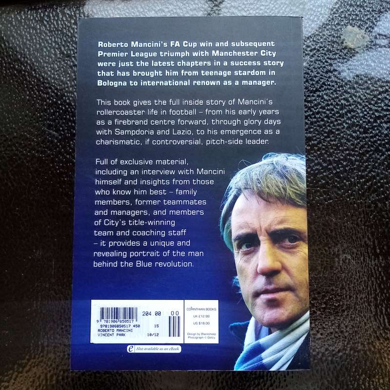 Roberto Mancini: A Footballing Life  The Complete Story by Luca Caioli  Essential Read for Soccer