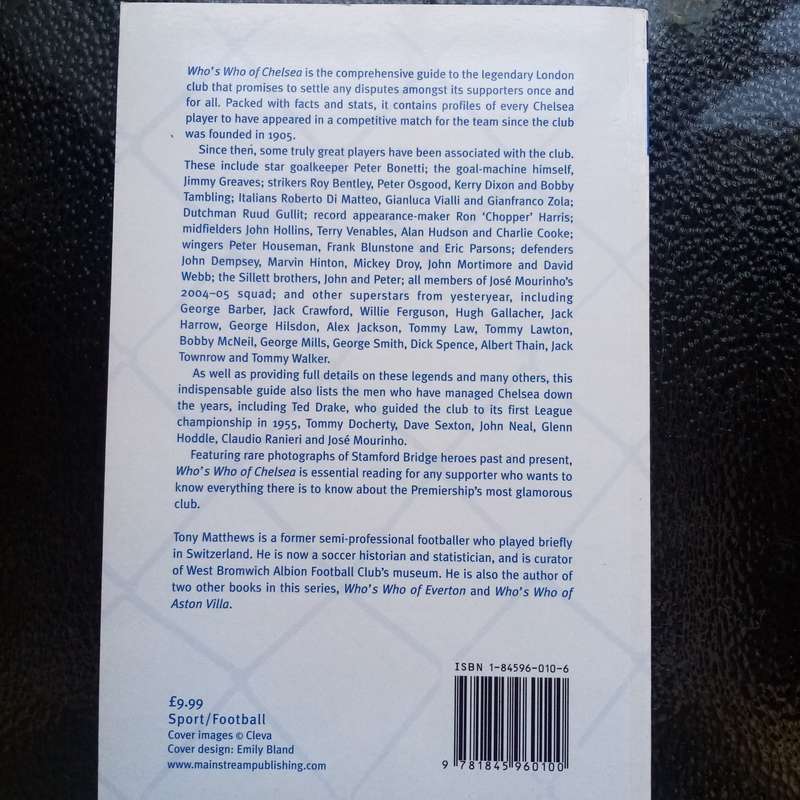 Who's Who of Chelsea by Tony Matthews  Comprehensive Biographical Guide to Chelsea FC Legends