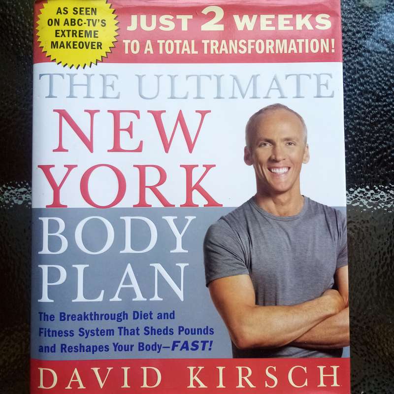 The Ultimate New York Body Plan by David Kirsch  Transformative Fitness & Wellness Guide