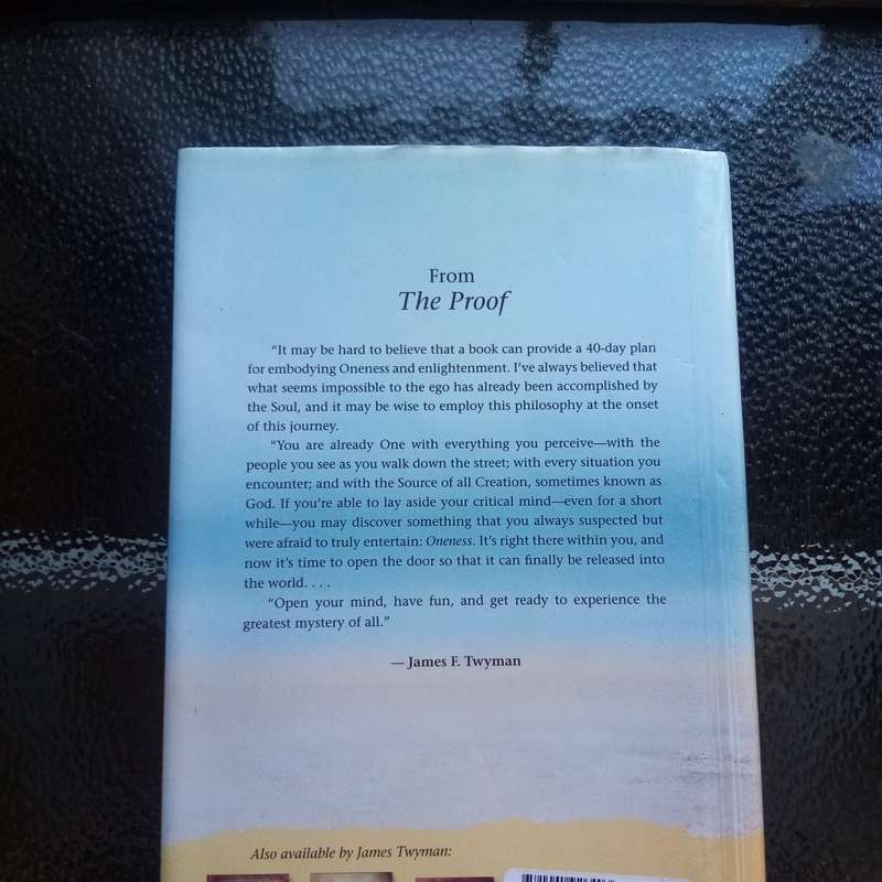 Proof: A 40-Day Program for Embodying Oneness  Transform Your Life with This Powerful Journey