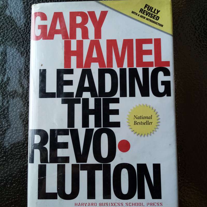 Leading the Revolution by Gary Hamel - Rare Limited Edition Hardcover for Business Collectors