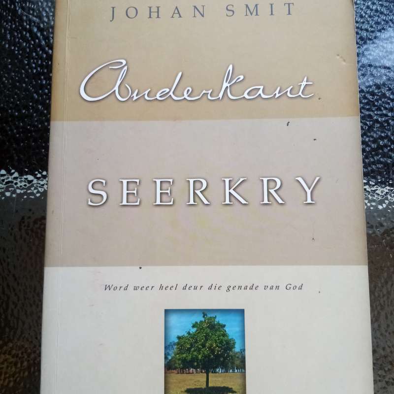 Anderkant Seerkry - Johan Smit