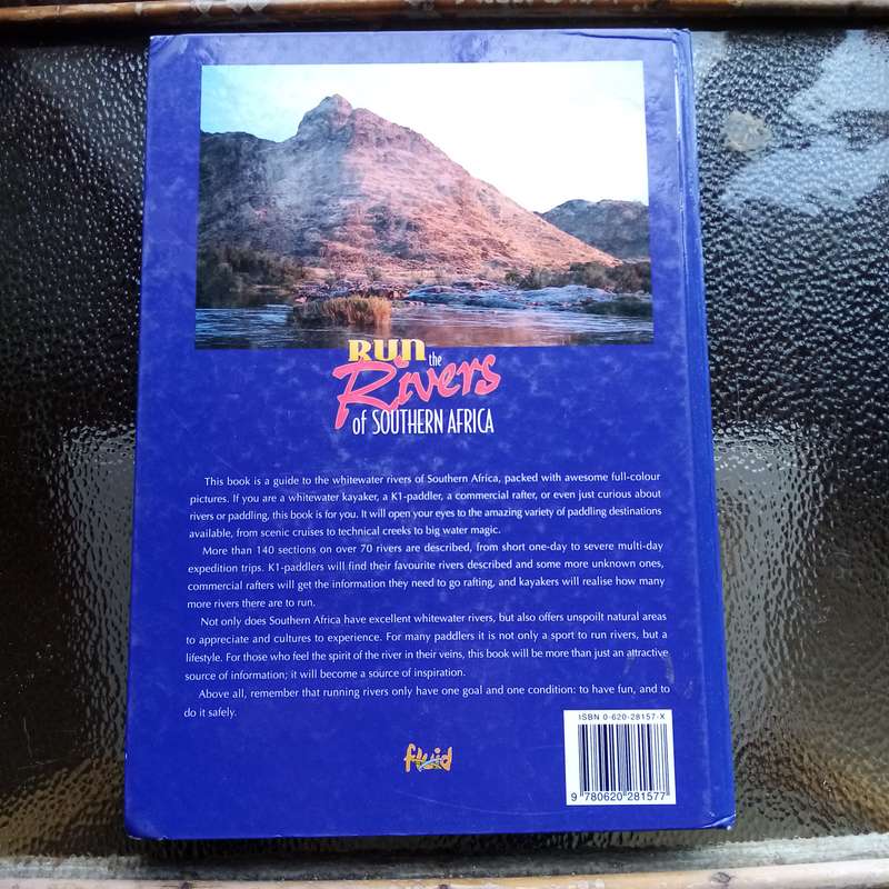 Run the Rivers of Southern Africa by Cilliers Kruger  Essential Guide to River Adventures