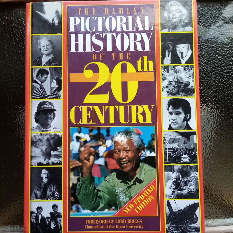 Visual History: "Hamlyn Pictorial History of the 20th Century"  Captivating Images & Events