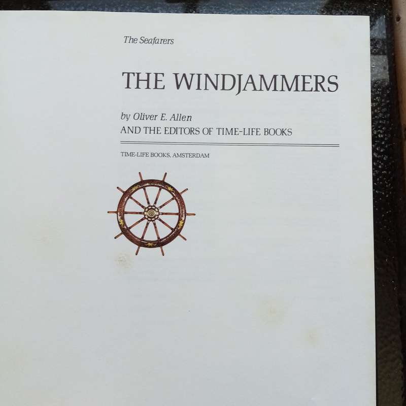 Sail into History: "The Windjammers (The Seafarers)" by Oliver E. Allen  Classic Maritime Tales