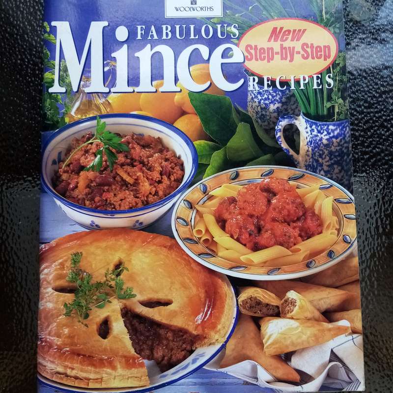 Delicious Mince Creations: "Fabulous Mince Recipes" by Woolworths  Easy & Tasty Meals