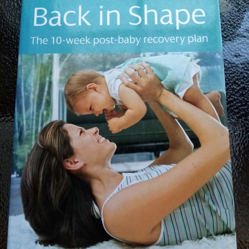 Back in Shape: 10-Week Post-Baby Recovery Plan - Fitness & Wellness for New Moms