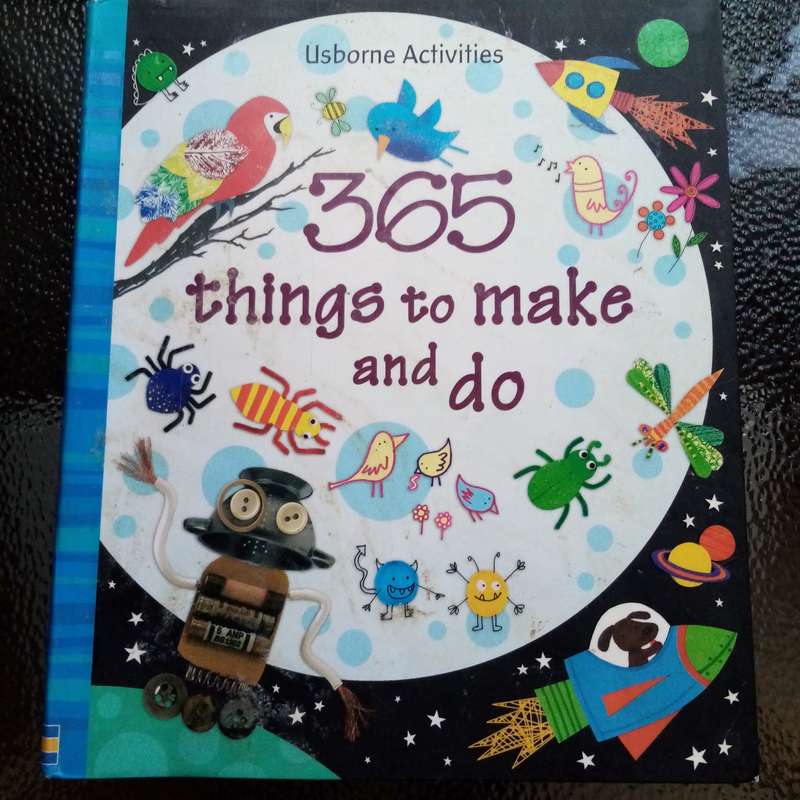 365 Things to Make and Do: Creative Fun for Kids - Usborne Activities Book