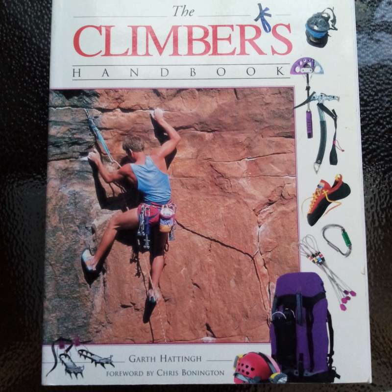 Expert Guide to Climbing: The Climber's Handbook by Garth Hattingh  Essential Techniques & Tips