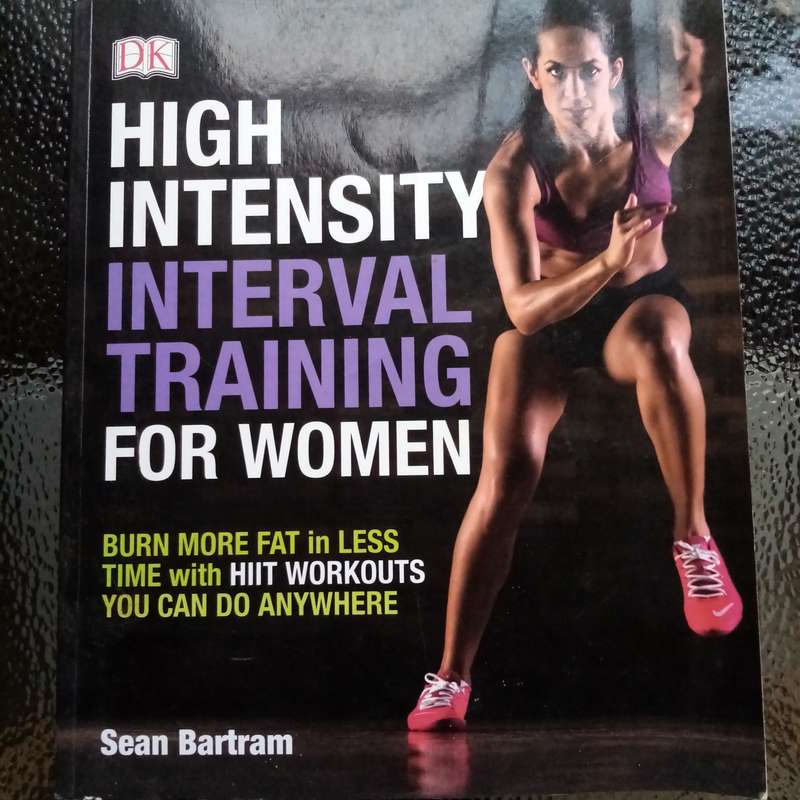 Ultimate Fitness: "High-Intensity Interval Training for Women" by Sean Bartram  Boost Your Workout