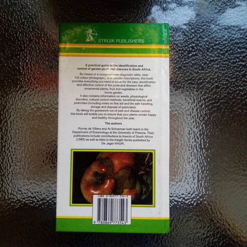 The Laymans Guide to Garden Pests and Diseases in South Africa - Essential Reference