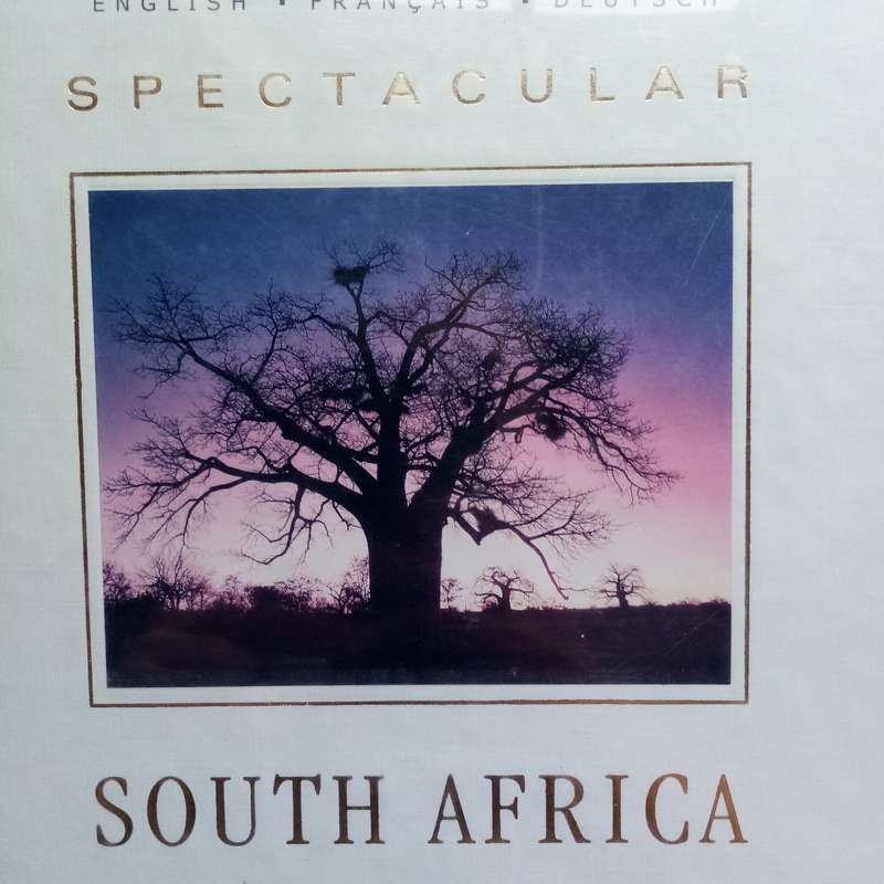 Spectacular South Africa by Tim O'Hagan  A Multilingual Collectors Item