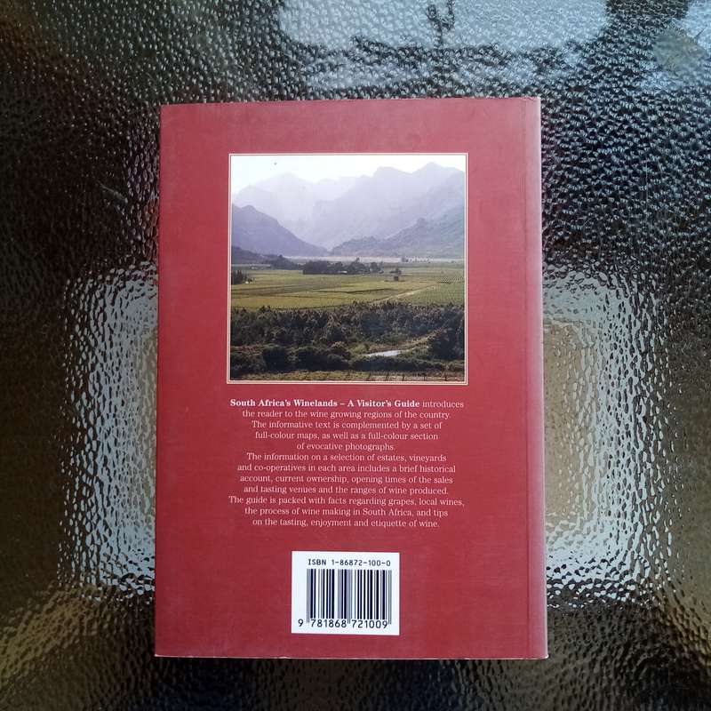 South Africa's Winelands: A Visitor's Guide by Tanith Hobson & John Collins  Your Essential Wine d