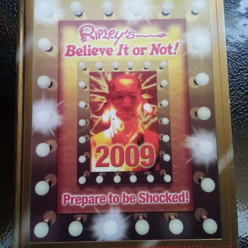 Ripley's Believe It or Not! 2009 - Incredible Facts and Unbelievable Stories