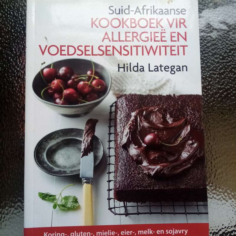 Suid-Afrikaanse Kookboek vir Allergieë en Voedselsensitiwiteit deur Hilda Lategan