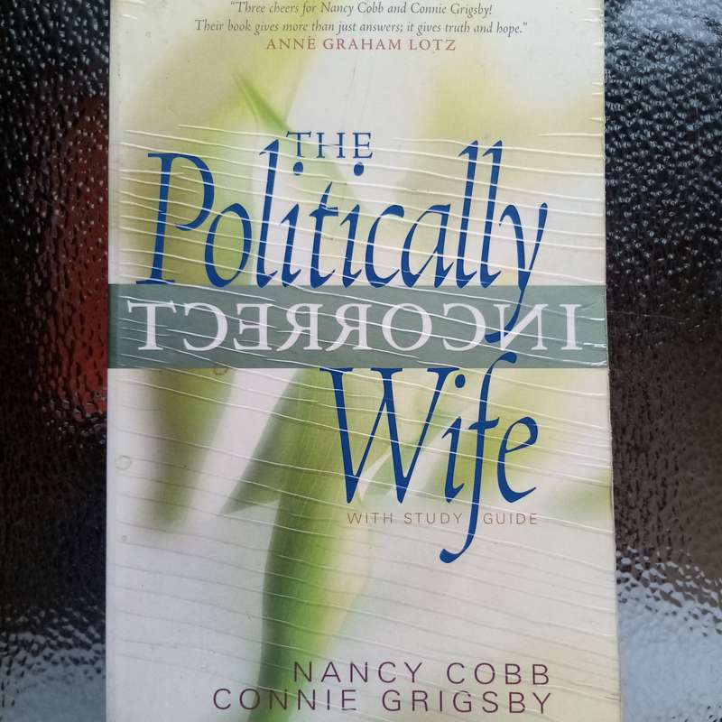 The Politically Incorrect Wife: A Transformative Guide with Study Insights