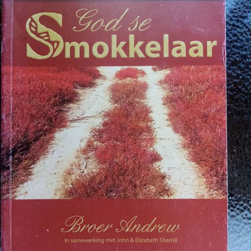 God se Smokkelaar by Broer Andrew - Inspiring Journey of Faith and Redemption