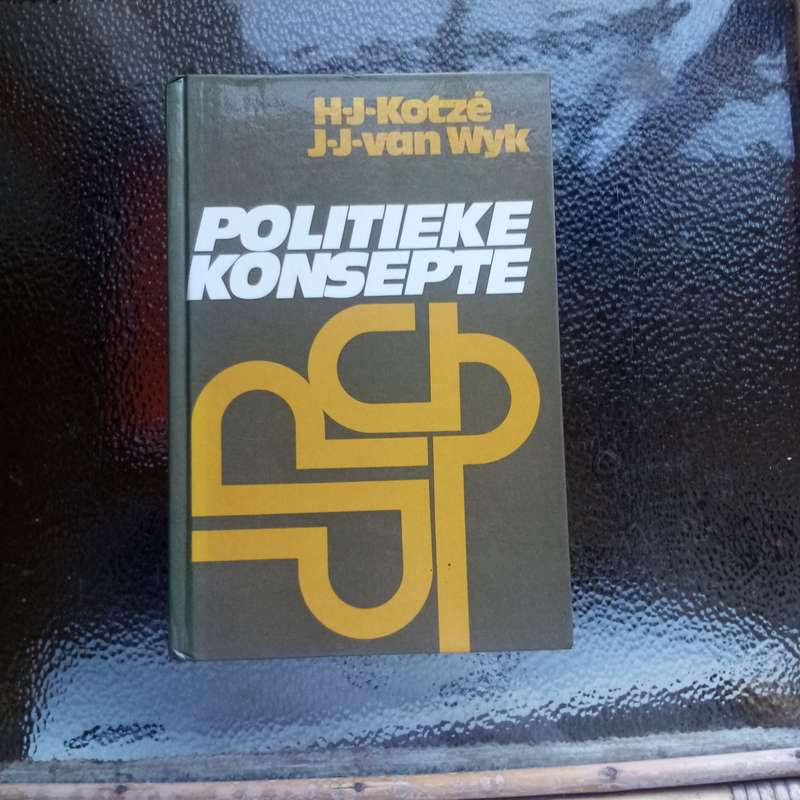 Politieke Konsepte: 'n Omvattende Gids deur H.J. Kotze en Ander