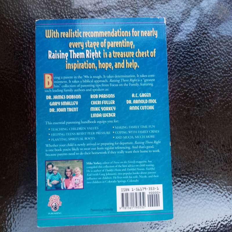 Raising Them Right: Essential Parenting Insights from Focus on the Family