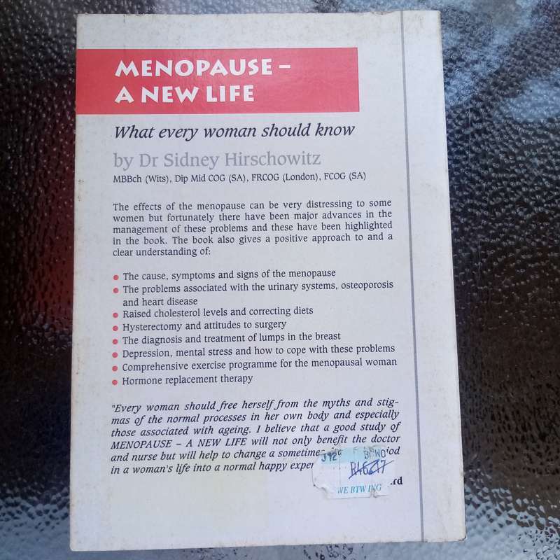Menopause: A New Life  Essential Insights for Every Woman
