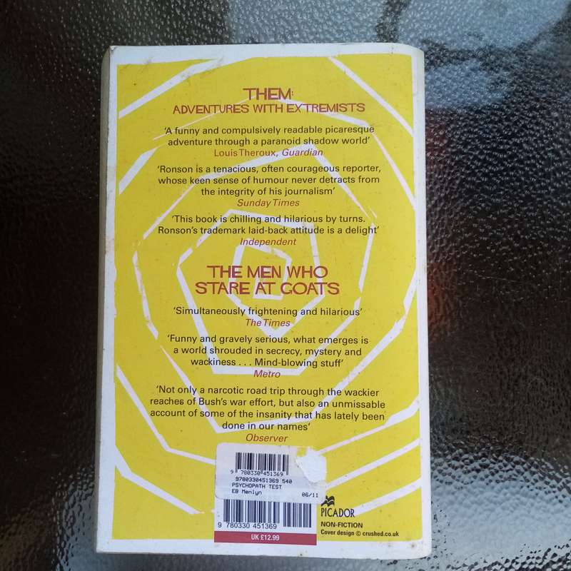 The Psychopath Test: Exploring the Madness Industry by Jon Ronson