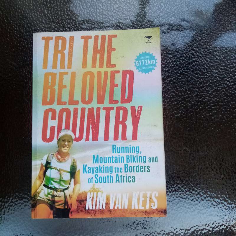 Tri the Beloved Country by Kim van Kets - Inspiring Non-Fiction Sport Journey