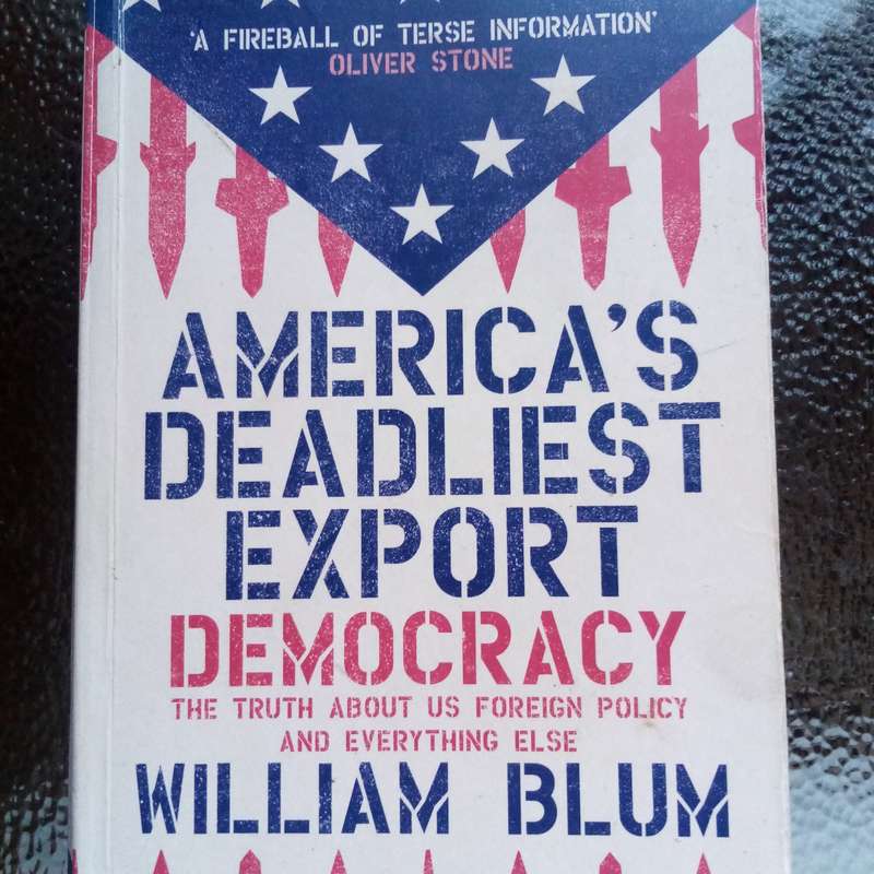 Americas Deadliest Export: Uncovering the Truth Behind U.S. Foreign Policy