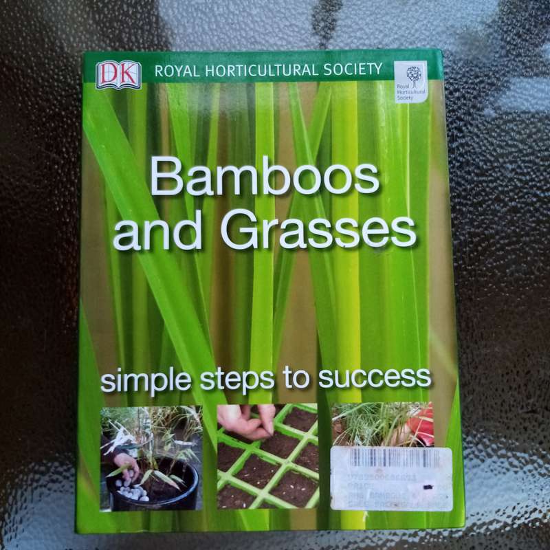 Bamboo and Grasses: A Definitive Guide from the Royal Horticultural Society