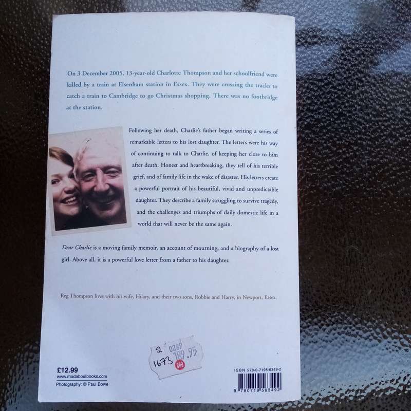 Dear Charlie: Letters to a Lost Daughter by Reg Thompson - A Heartfelt Memoir