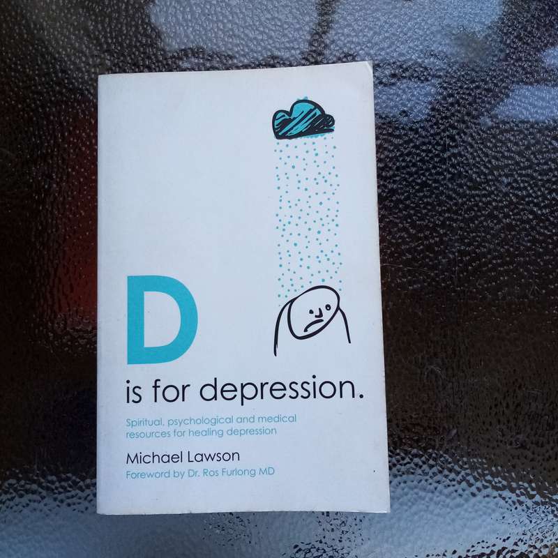 D is for Depression: Comprehensive Resources for Healing and Recovery