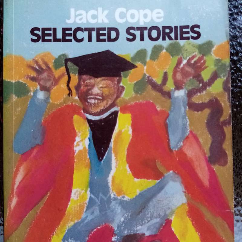 Selected Stories by Jack Cope - Captivating Tales of Life and Humanity