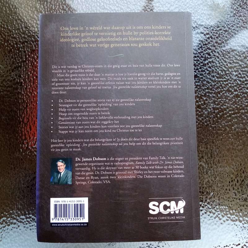 Jou Geestelike Nalatenskap by Dr. James Dobson - Building a Lasting Spiritual Legacy