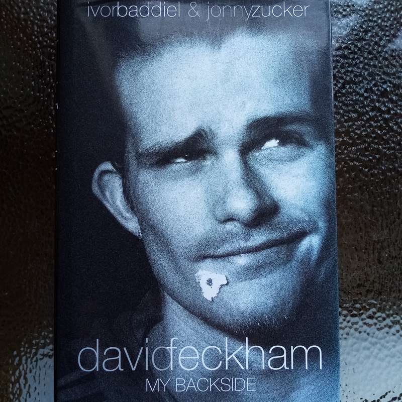 David Beckham: My Backside - A Humorous Look at Fame and Football