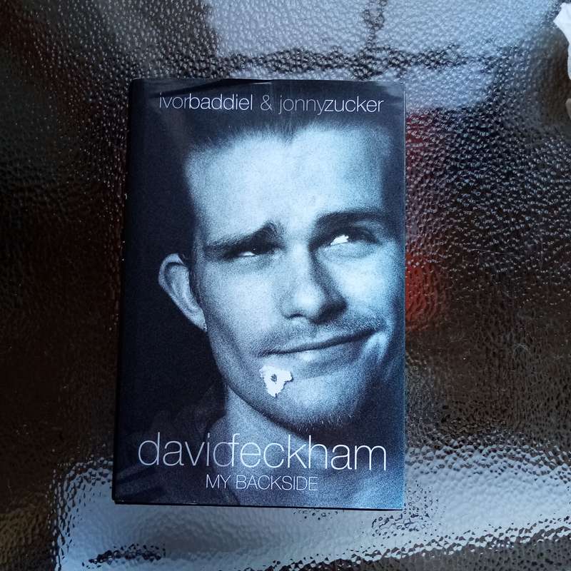David Beckham: My Backside - A Humorous Look at Fame and Football